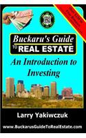 Buckaru's Guide to Real Estate