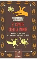 Et Coyote Crea Le Monde