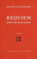 Requiem Pour Une Avant-Garde