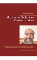 Maximes et Réflexions Contemporaines