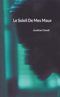 Soleil De Mes Maux