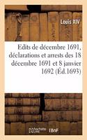 Recueil Des Édits de Décembre 1691, Déclarations Et Arrests Des 18 Décembre 1691 Et 8 Janvier 1692: Des Greffiers Des Domaines Des Gens de Main-Morte, Greffiers Des Insinuations Ecclésiastiques