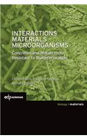 Interactions Materials - Microorganisms