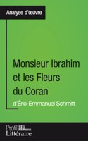 Monsieur Ibrahim et les Fleurs du Coran d'Éric-Emmanuel Schmitt (Analyse approfondie)