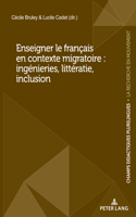 Enseigner le francais en contexte migratoire