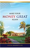 Make Your Money Great Again