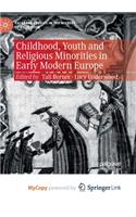 Childhood, Youth and Religious Minorities in Early Modern Europe
