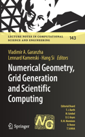 Numerical Geometry, Grid Generation and Scientific Computing