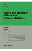 Control and Estimation of Distributed Parameter Systems