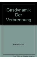 Gasdynamik Der Verbrennung