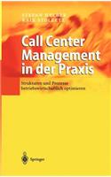 Call Center Management in Der PRAXIS
