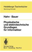 Physikalische und elektrotechnische Grundlagen für Informatiker