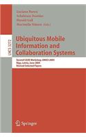 Ubiquitous Mobile Information and Collaboration Systems