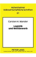 Logistik Und Wettbewerb