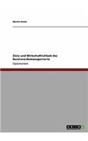 Beschwerdemanagement. Ziele Und Wirtschaftlichkeit