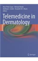 Telemedicine in Dermatology