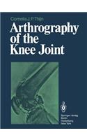 Arthrography of the Knee Joint
