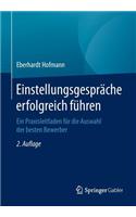 Einstellungsgespräche erfolgreich führen