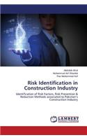 Risk Identification in Construction Industry