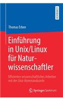 Einführung in Unix/Linux Für Naturwissenschaftler