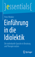 Einführung in Die Idiolektik