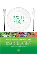 Ernährungsratgeber Colitis ulcerosa und Morbus Crohn