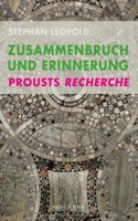 Zusammenbruch Und Erinnerung