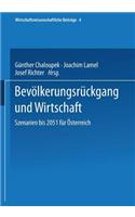 Bevölkerungsrückgang Und Wirtschaft