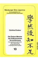 Die Sieben Meister Der Vollkommenen Verwirklichung