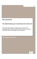 Produkthaftung im medizinischen Bereich