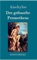 Der gefesselte Prometheus