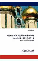 General Antoine-Henri de Jomini in 1812-1813