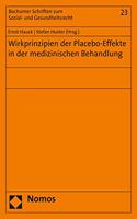 Wirkprinzipien Der Placebo-Effekte in Der Medizinischen Behandlung