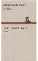 Some Summer Days in Iowa