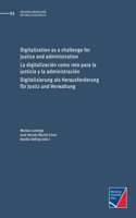 Digitalization as a challenge for justice and administration