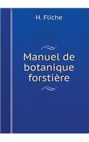 Manuel de Botanique Forstière