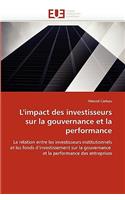 L''impact Des Investisseurs Sur La Gouvernance Et La Performance