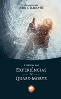 Ciência das Experiências de Quase-Morte