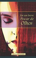 Em um breve Piscar de Olhos