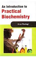 An Introduction to Practical Biochemistry