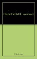 Ethical Facets Of Governance