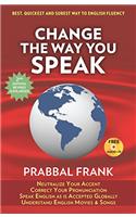 Change the Way You Speak