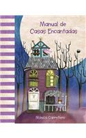 Manual de casas encantadas (Haunted Houses Handbook)