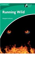 Running Wild Level 3 Lower-intermediate American English: (Cambridge Discovery Readers)