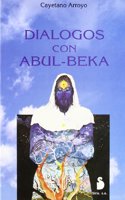 Dialogos Con Abul Beka I