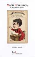 Maria Deraismes, la fuerza de la palabra (Spanish Edition)