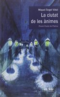 LA CIUTAT DE LES ANIMES