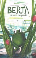 Berta la rana despierta