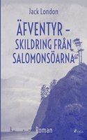 Äfventyr - skildring från Salomonsöarna