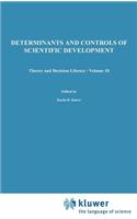 Determinants and Controls of Scientific Development